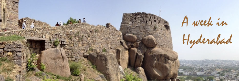 A week in Hyderabad